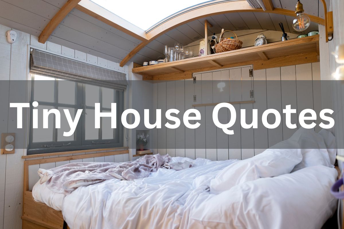 tiny house quotes